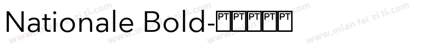 Nationale Bold字体转换